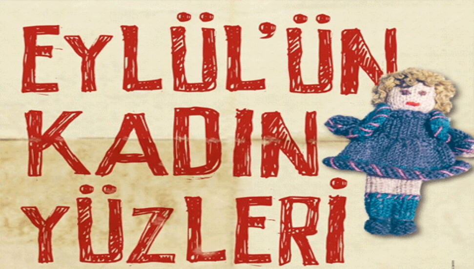 "Eylül'ün Kadın Yüzleri" isimli belgeseli gösteriliyor