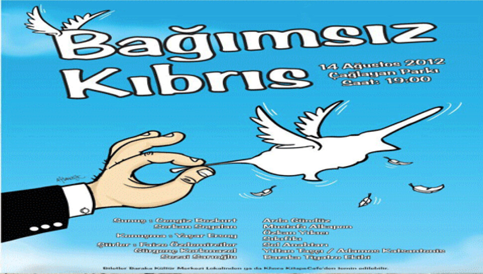 Baraka: "Bağımsız bir Kıbrıs için 14 Ağustos'da sen de sokakta ol"