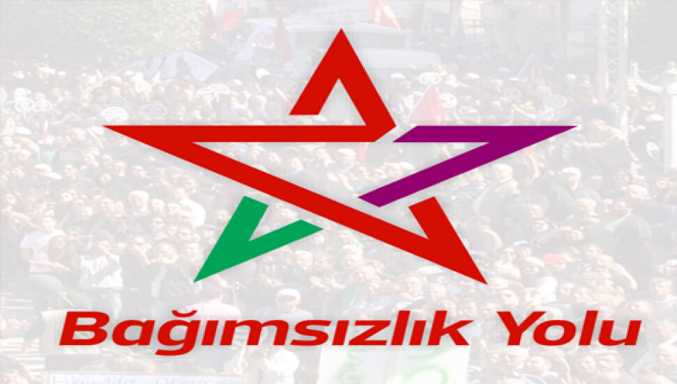 'Bağımsızlık Yolu' kuruldu!