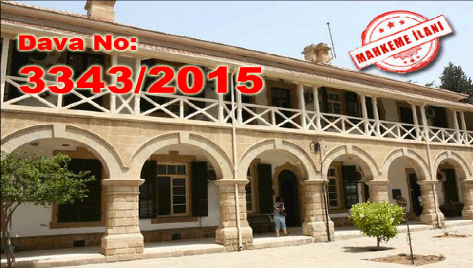 Lefkoşa Kaza Mahkemesi - Celpname - Dava No: 3343/2015  10 Nisan 2015