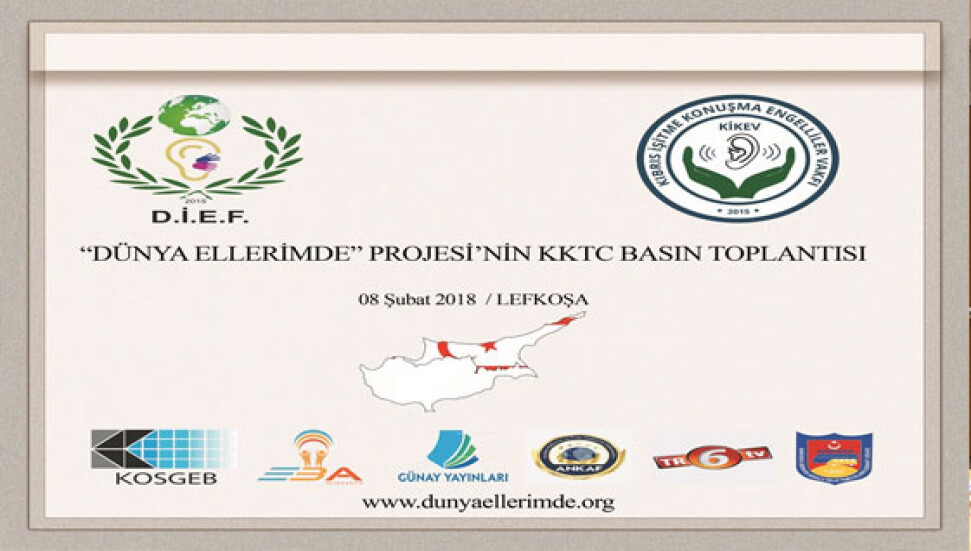 Dünya Ellerimde projesinin KKTCdeki tanıtım etkinliği ve basın toplantısı 8 Şubatta