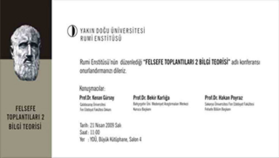 'Felsefe Toplantıları 2 Bilgi Teorisi' Konferansı