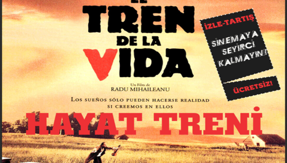 Baraka film gösterimlerinde 'Hayat Treni'