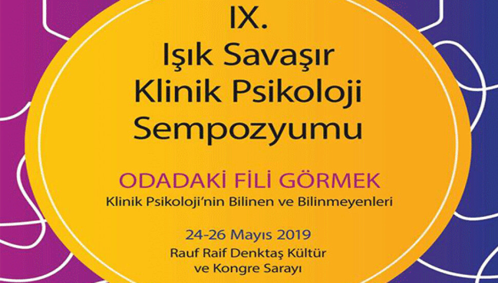 IX. Prof. Dr. Işık Savaşır Klinik Psikoloji Sempozyumu Mağusada gerçekleşecek