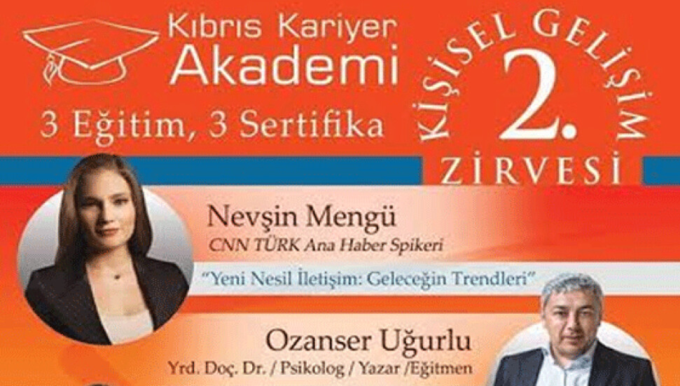 Kıbrıs Kariyer Akademi 2. Kişisel Gelişim ve Kariyer Zirvesi GAÜ'de gerçekleşiyor