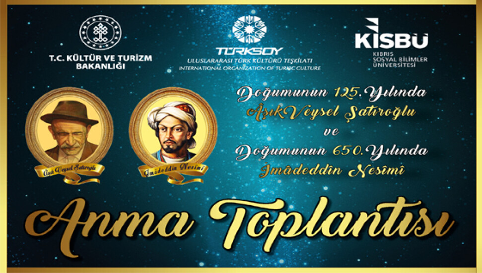 KISBÜ'de Aşık Veysel ve Nesîmî'yi anma etkinliği düzenleniyor