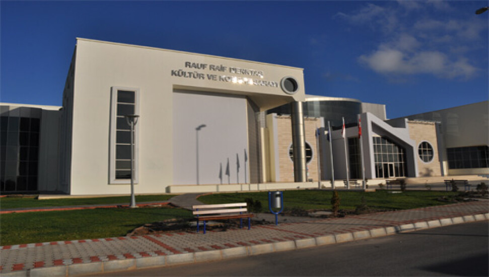 Rauf Raif Denktaş Kültür Ve Kongre Sarayı açılış töreni gerçekleştirilecek
