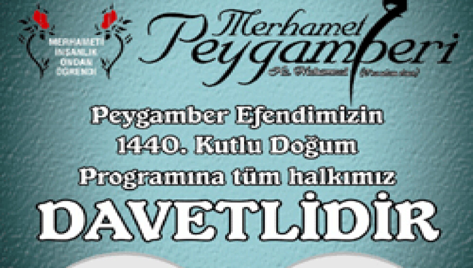 Kutlu Doğum Haftası etkinlikleri yarın başlıyor