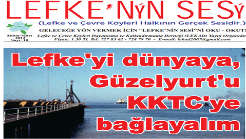 Lefke'nin Sesi çıktı