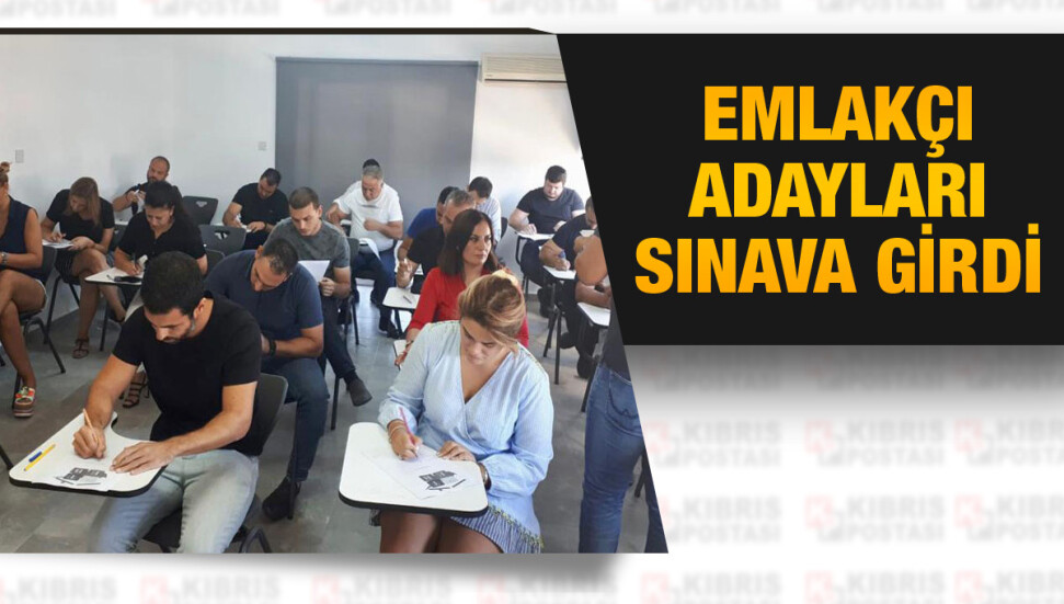 Emlakçı olmak isteyen adaylara sınav yapıldı