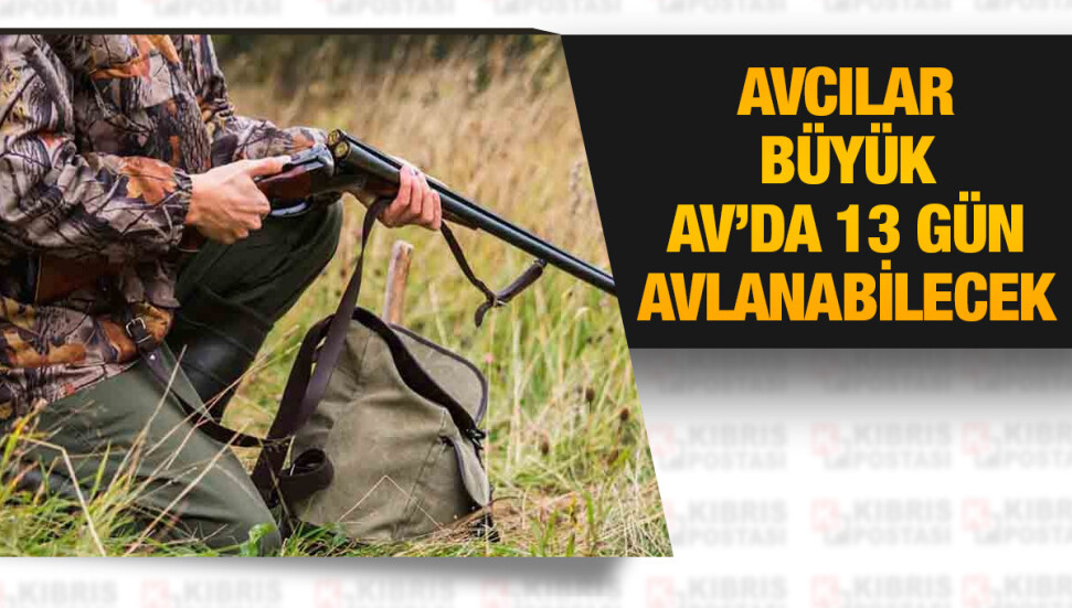 Büyük Av bugün başladı