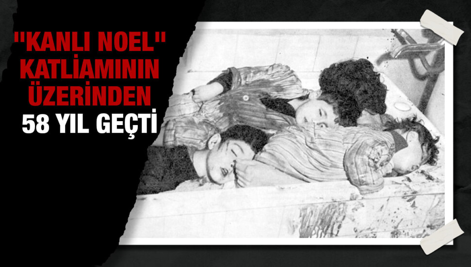 Kanlı Noel’in yıl dönümü... 1964’te gerçekleştirilen saldırılarda 364 kişi şehit düştü