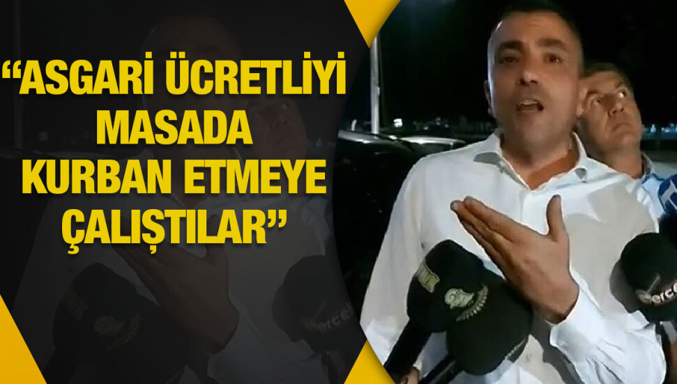 İşçi tarafı toplantıyı terk etti...