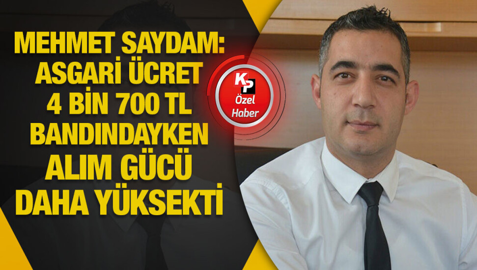 Mehmet Saydam: Bizi bitiren şey pahalılık