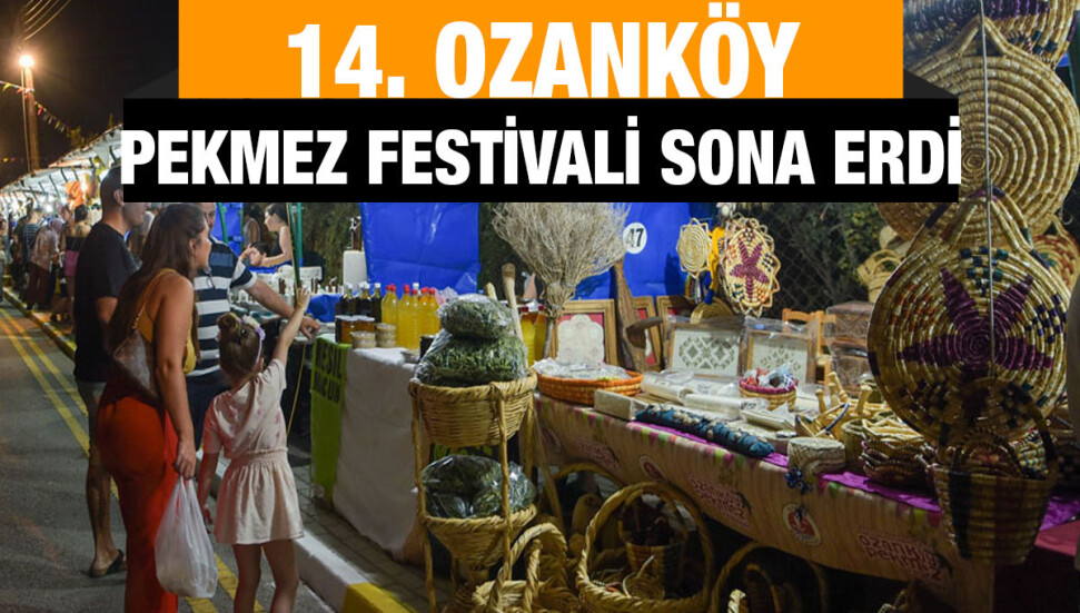 Girne Belediyesi Ozanköy Pekmez Festivali sona erdi