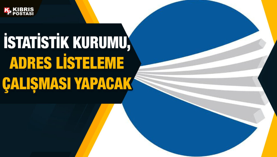 İstatistik Kurumu, 5 - 18 Eylül tarihleri arasında adres listeleme çalışması yapacak