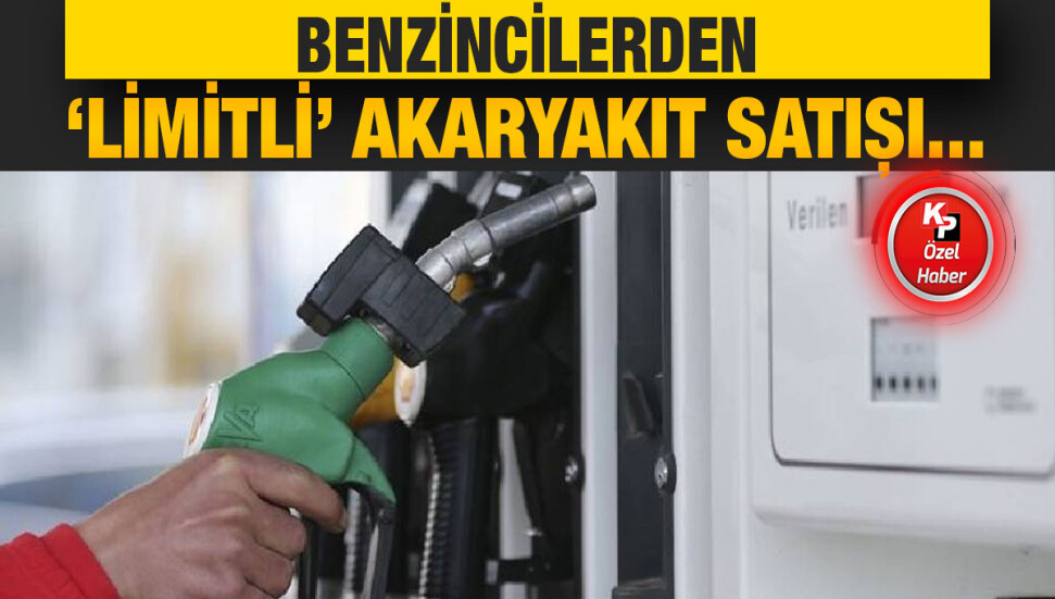 Zam öncesi birçok benzinci kendine göre limit belirleyerek akaryakıt veriyor!