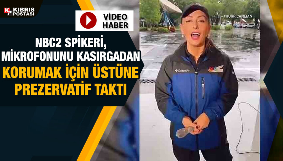 Florida’da kasırgayı aktaran muhabir mikrofonu korumak için üzerine prezervatif taktı