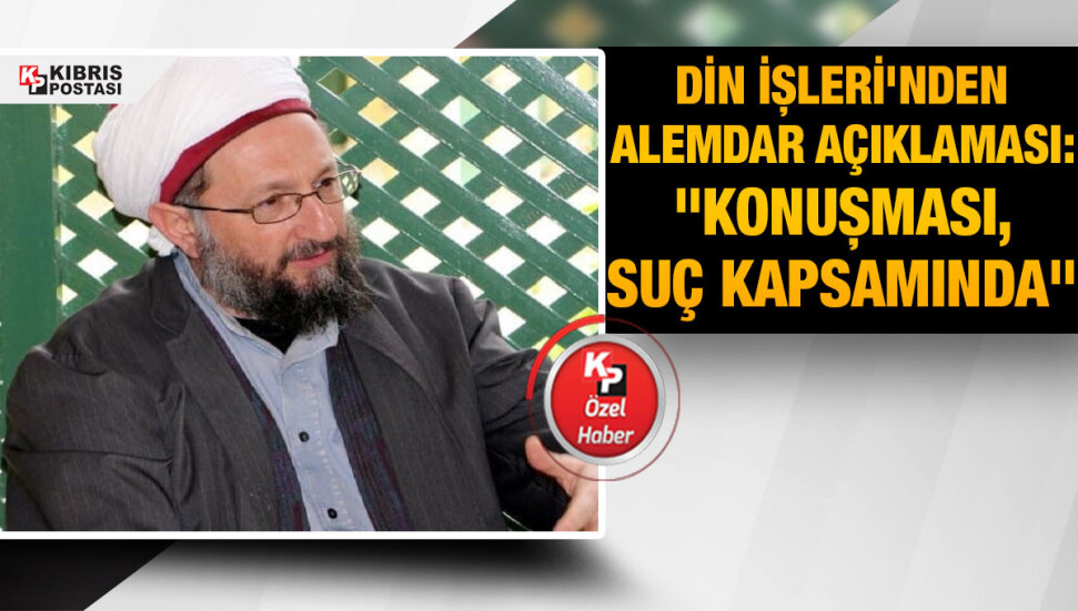 KKTC Din İşleri, Şakir Alemdar hakkında “kulağa” gelen iddiaları sıraladı