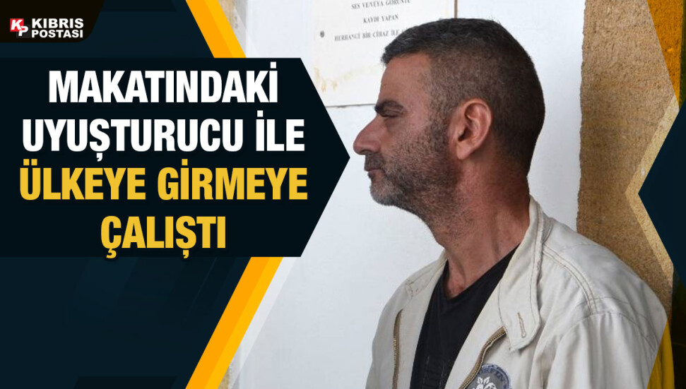 100 gram uyuşturucuyu makatına sakladı...