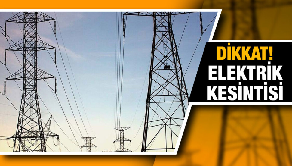 Ötüken ve Girne'de bugün elektrik kesintisi yaşanacak