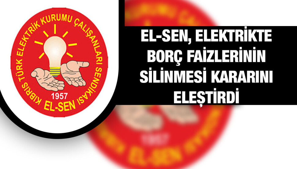 El-Sen: Bakanlar Kurulu, Kıb-Tek’in bankalara ödediği fahiş faizleri de silecek mi?