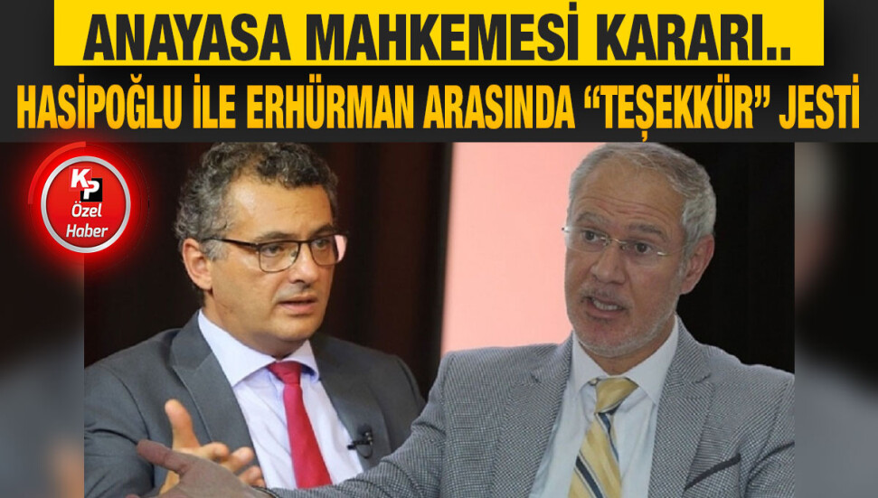 Anayasa Mahkemesi kararı… Hasipoğlu ile Erhürman arasında “teşekkür” jesti