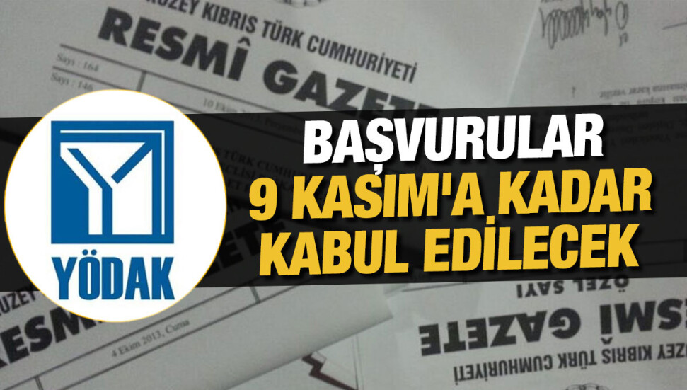 YÖDAK üyeliği için başvuru kabulü duyurusu yapıldı