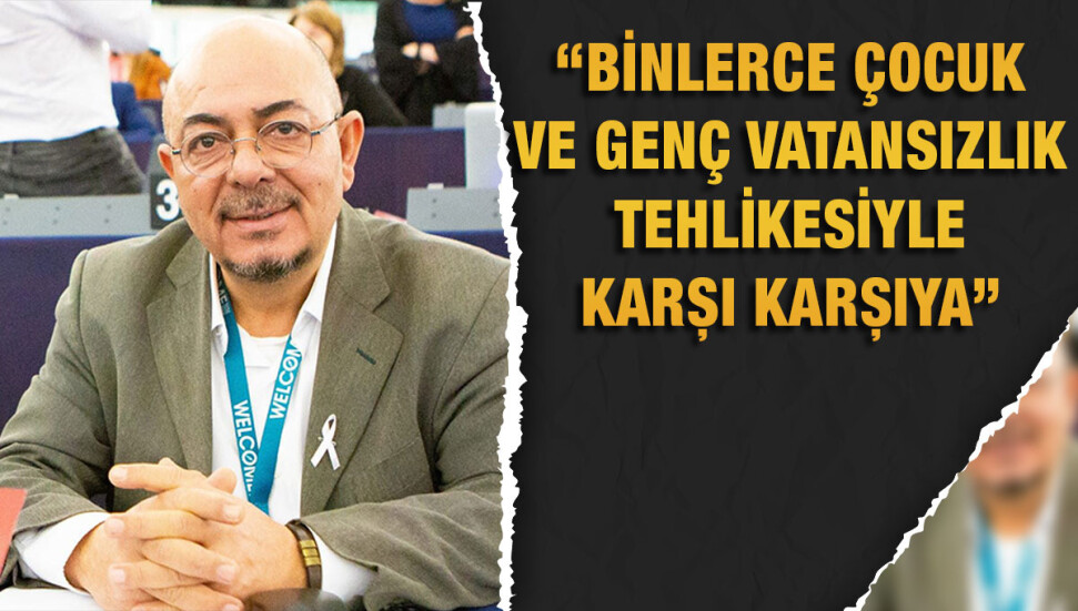 Niyazi Kızılyürek: Karma evliliklerde doğan çocuklar “vatansızlık” sorunuyla karşı karşıya
