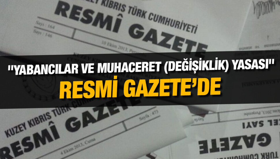 Muhaceret affı Resmi Gazete'de yayımlandı