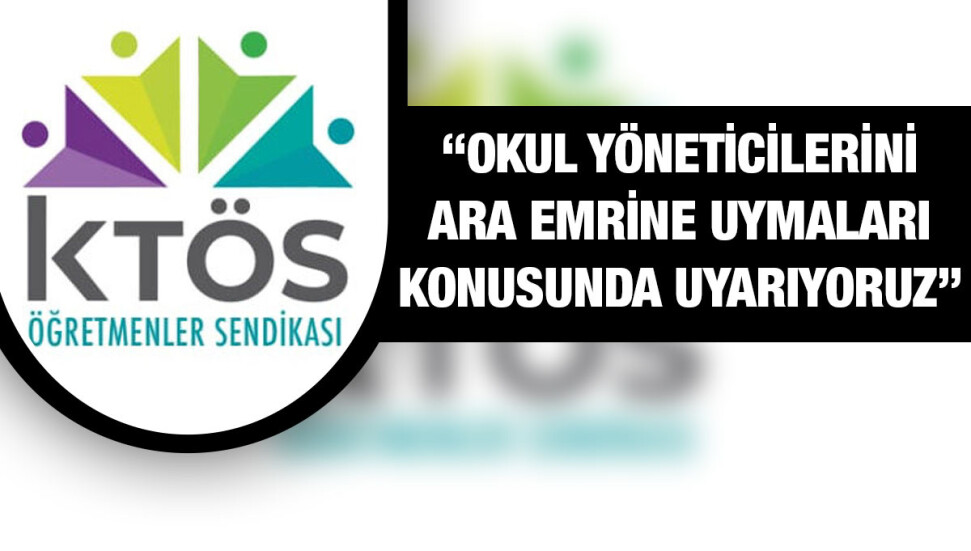 KTÖS: Mahkeme emrine uymayan okul yöneticileri hapis cezasıyla karşılaşabilir