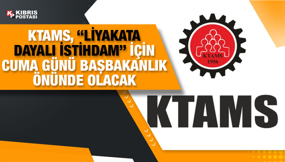 KTAMS: Hükümet liyakata dayalı istihdam yapmak yerine partizanca istihdamlar yapıyor