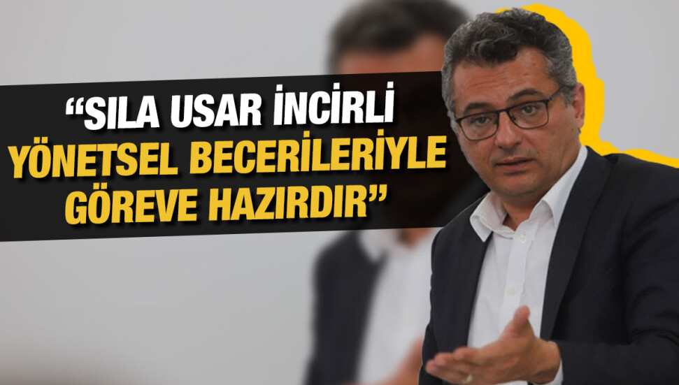 Tufan Erhürman: Lefkoşa’yı çok daha ileriye taşıyabilecek kişi Sıla Usar İncirli’dir