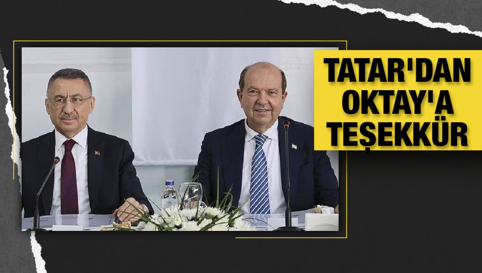 Cumhurbaşkanı Tatar'dan Fuat Oktay'a teşekkür