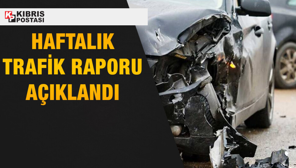 Son 1 haftada 52 trafik kazasında 13 kişi yaralandı
