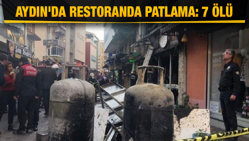 Nazilli Kıbrıs Caddesi'nde patlama: 7 ölü, 4 yaralı