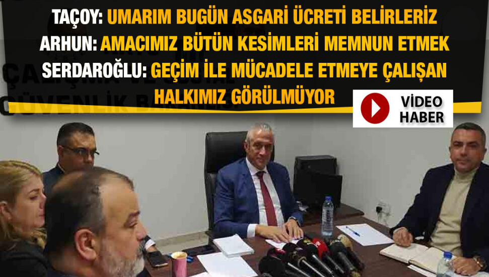 Asgari Ücret Saptama Komisyonu toplandı