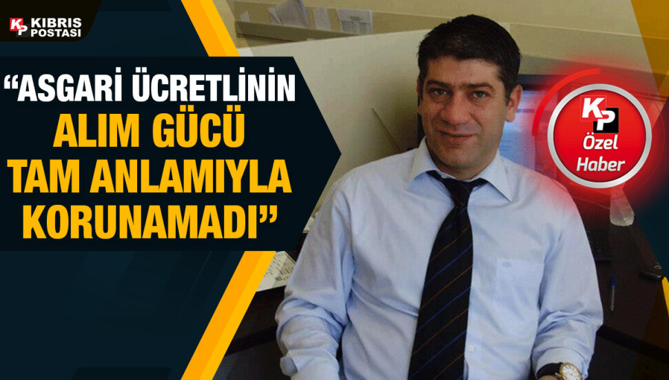 Kaan Kutlay: Asgari ücret enflasyon oranına endekslenmeli