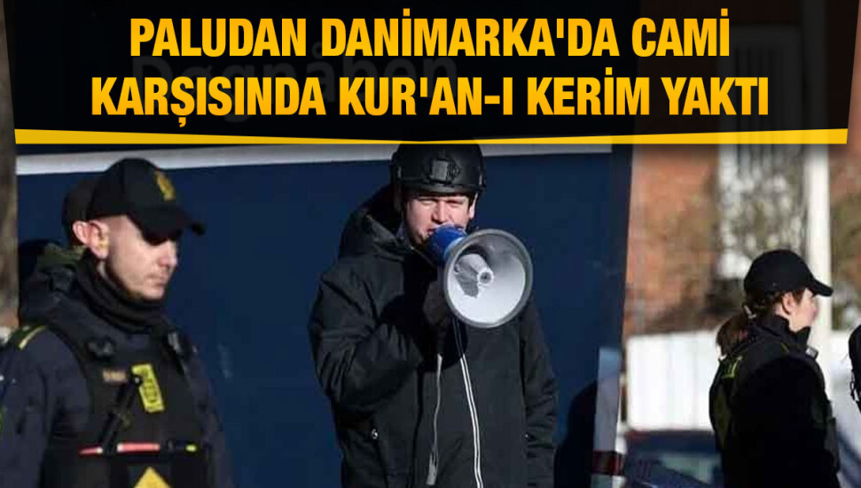 Aşırı sağcı Paludan Danimarka'da cami karşısında Kur'an-ı Kerim yaktı
