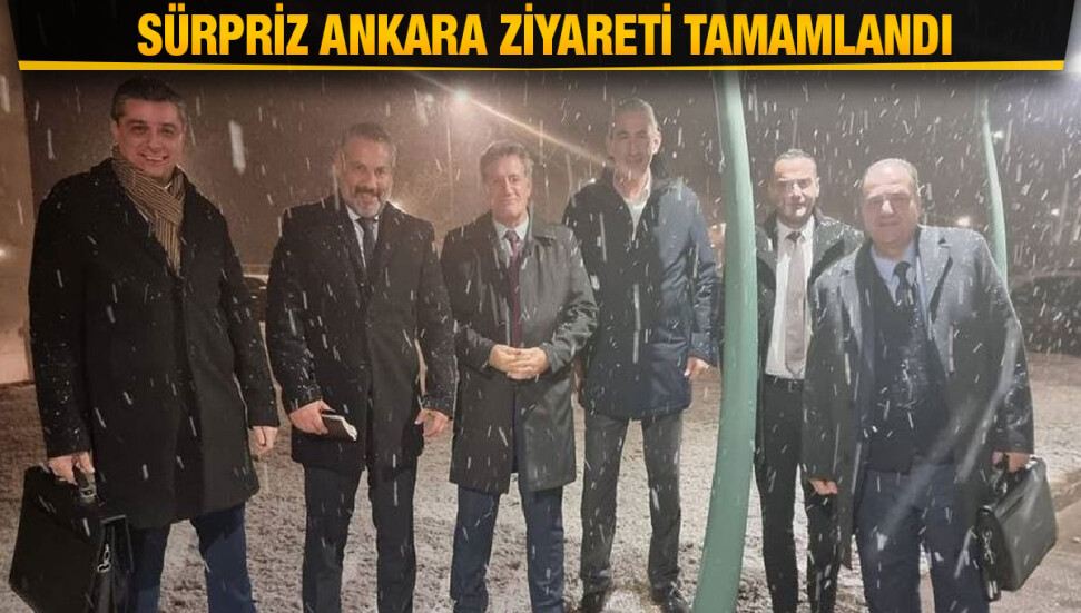 Fikri Ataoğlu ile Erhan Arıklı’nın ‘sürpriz Ankara’ ziyareti tamamlandı