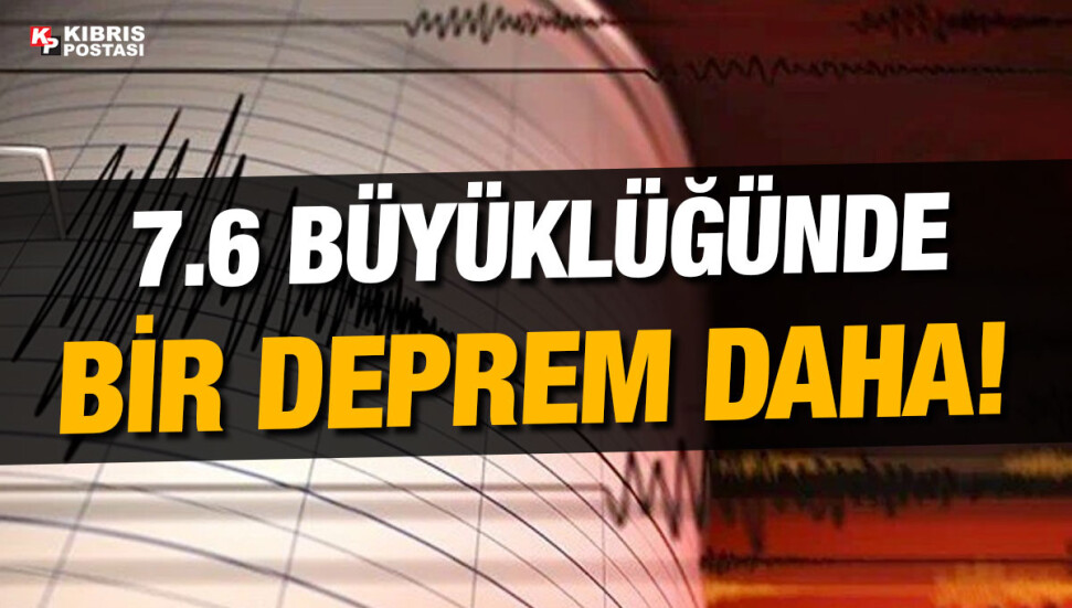 Kahramanmaraş'ta 7,6 büyüklüğünde bir deprem daha... Kıbrıs'ta da hissedildi