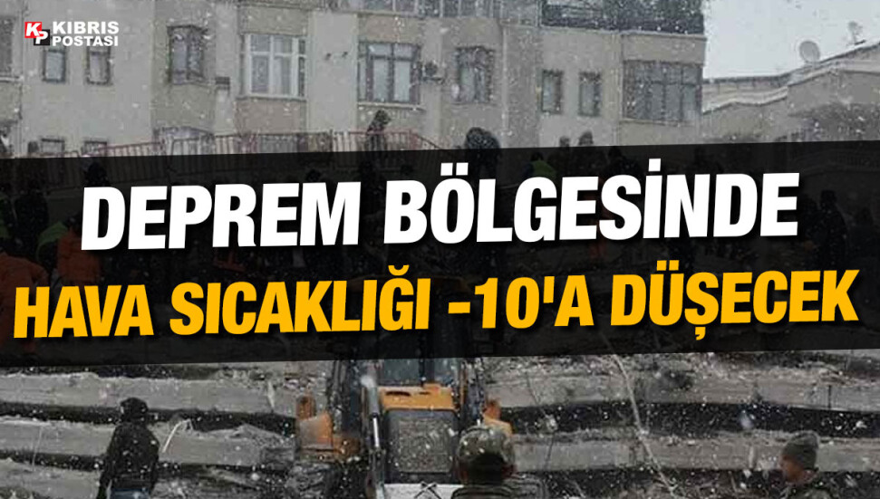 Deprem bölgesinde soğuk hava devam edecek
