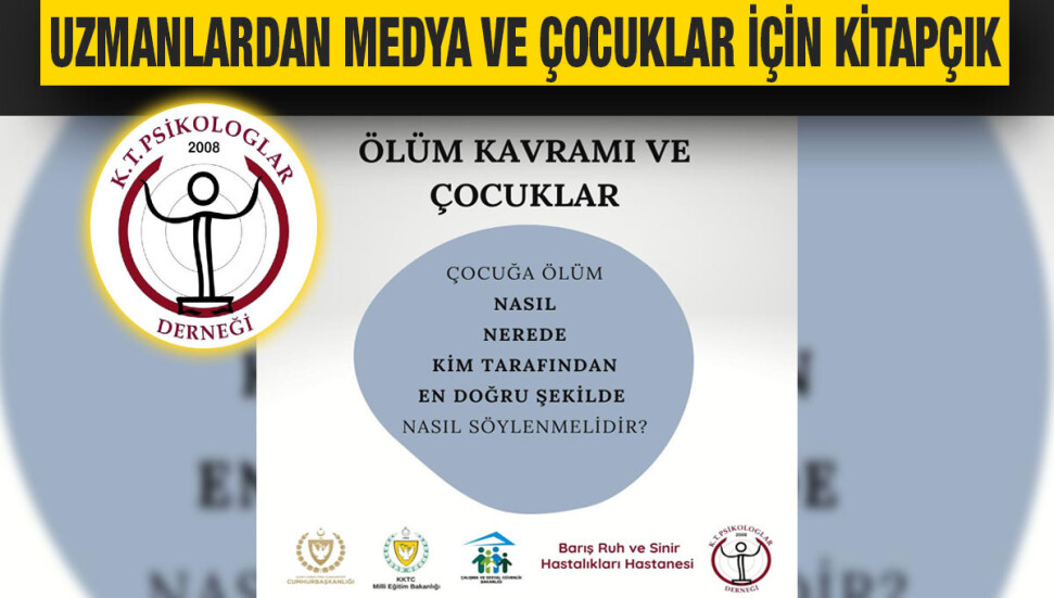 Kıbrıs Türk Psikologlar Derneği: Ölüm çocuklara nasıl anlatılmalı?