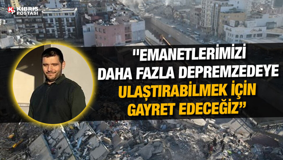 Ömer Suay: KKTC Engelliler Dayanışma Derneği, depremzedelere destek olabilmek için yola çıkacak
