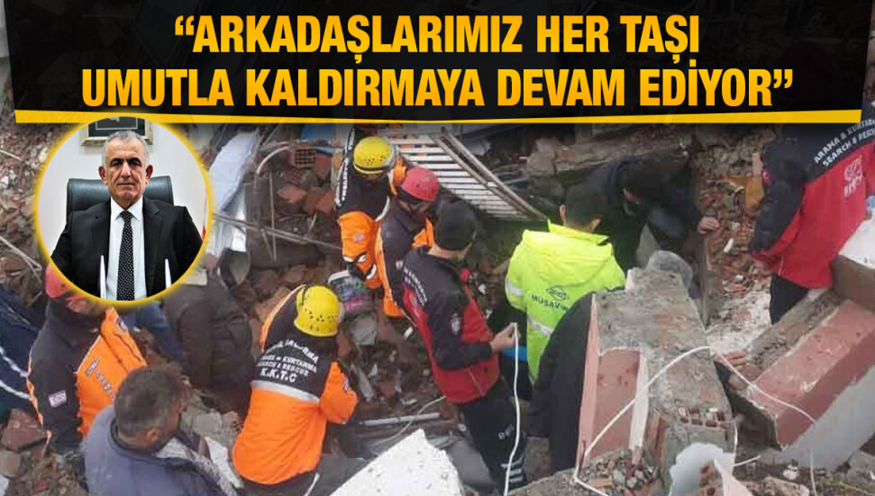 Nazım Çavuşoğlu: İsias Otel enkazında toplam 66 kişiye ulaştık