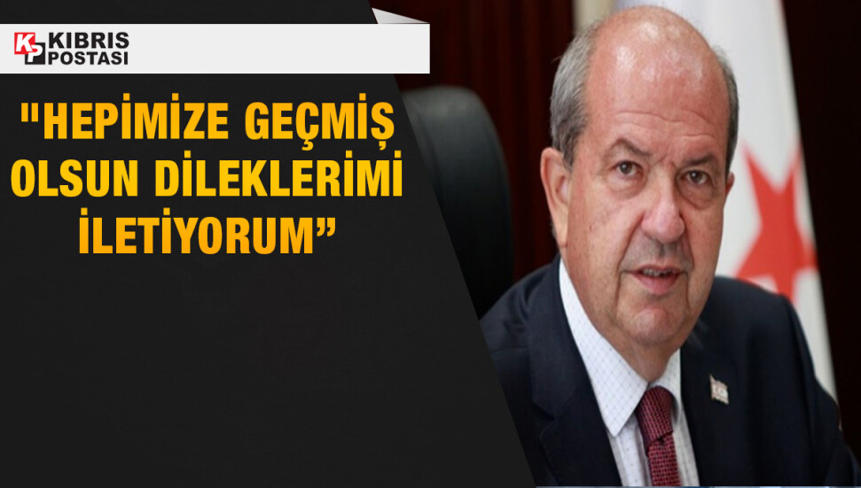 Cumhurbaşkanı Ersin Tatar: KKTC’de herhangi bir hasar tespit edilmemiştir