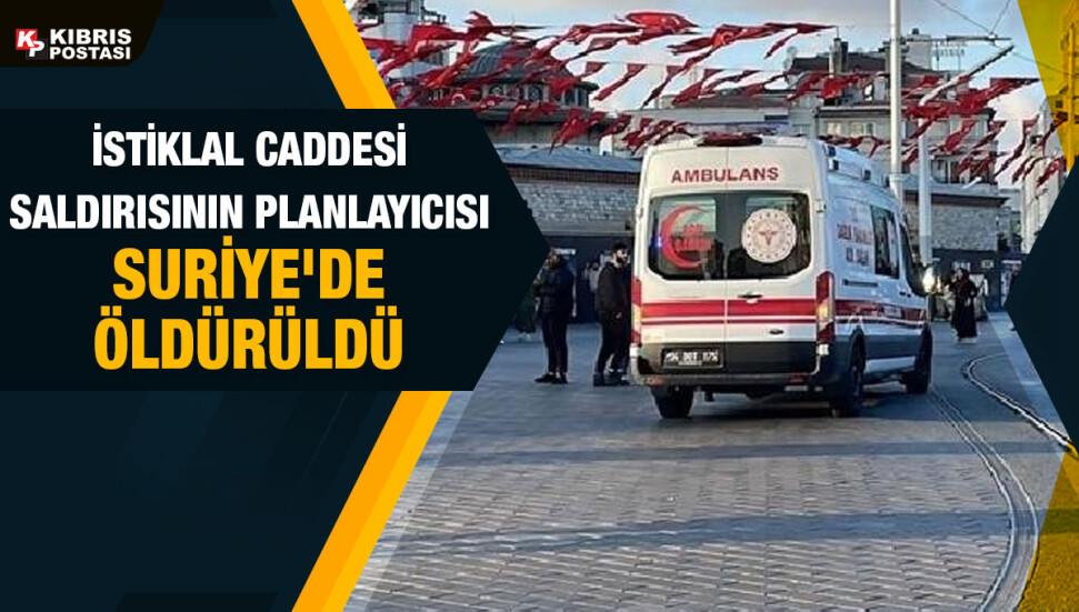 AA: İstiklal Caddesi saldırısının planlayıcısı Halil Menci öldürüldü