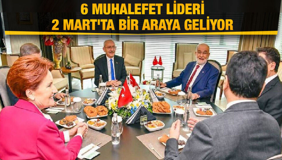 Altılı masa Cumhurbaşkanı adaylığı gündemiyle toplanacak