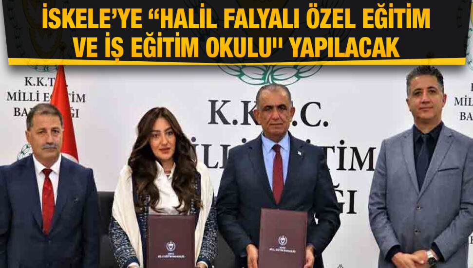 İskele bölgesine yeni özel eğitim okulu yapılmasına ilişkin protokol imzalandı