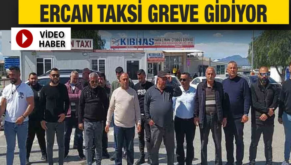 Havaalanı Taksiciler Birliği, süresiz grev kararı aldı